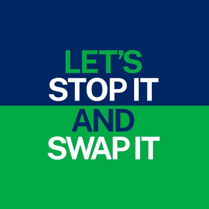 Stop it and Swap It